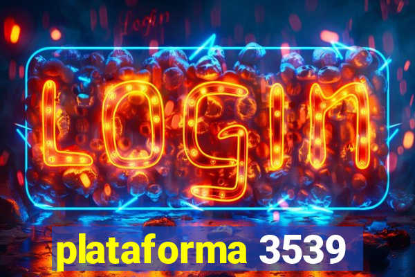 plataforma 3539